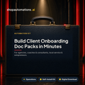 Build Client Onboarding Doc Packs in Minutes. For agencies, coaches & consultants, local service & solopreneurs. Operations self-install kit card.