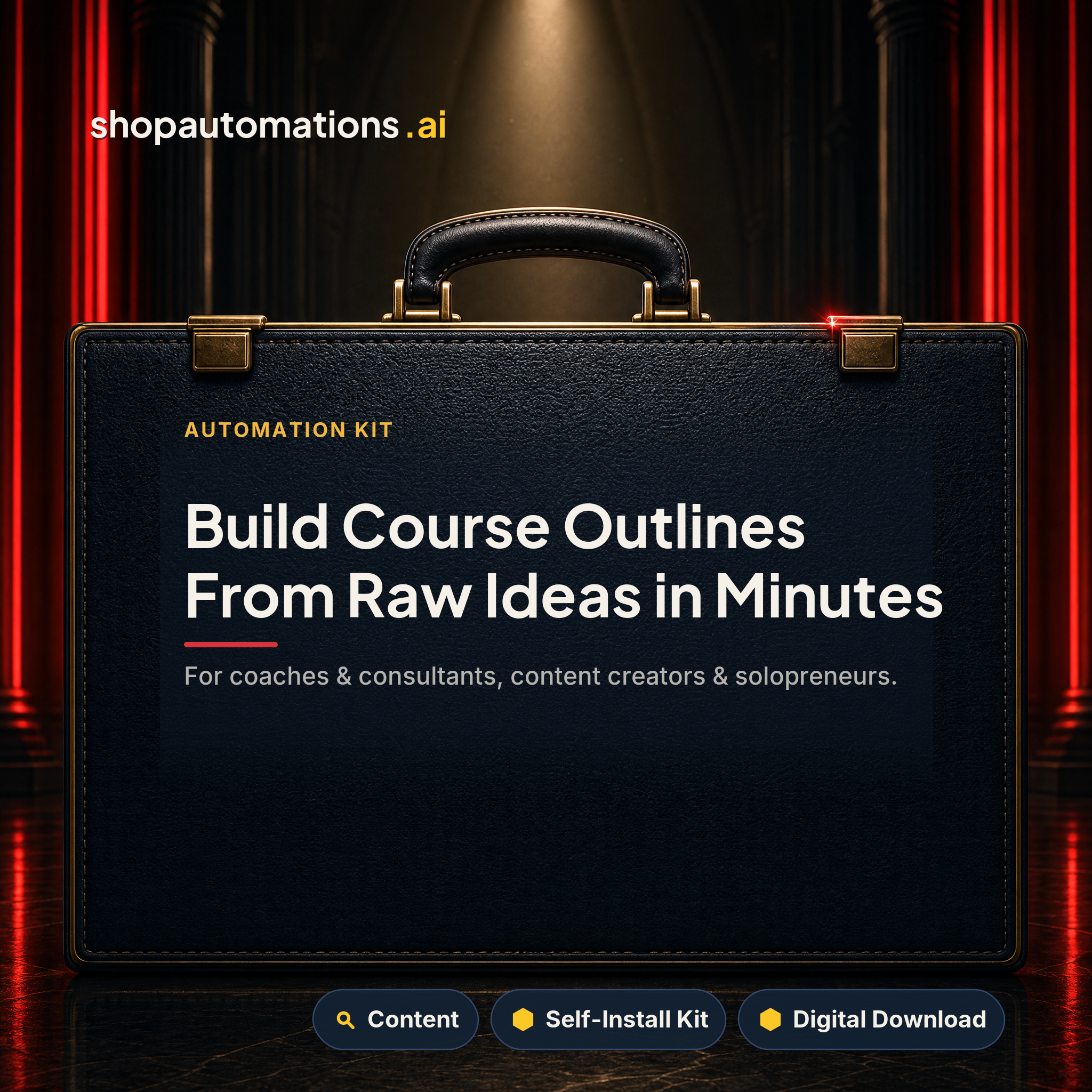 Build Course Outlines From Raw Ideas in Minutes. For coaches & consultants, content creators & solopreneurs. Content self-install kit card.