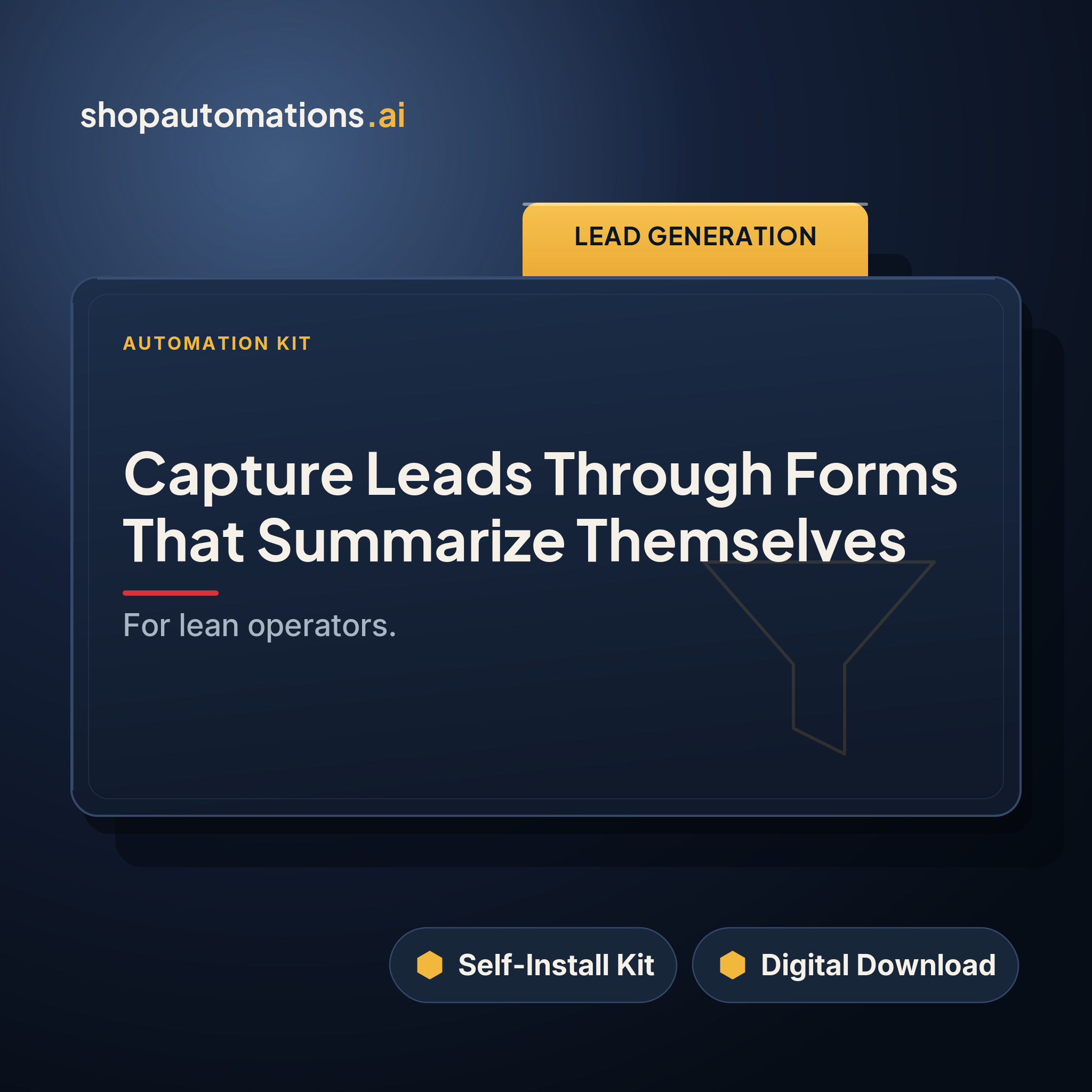 Capture Leads Through Forms That Summarize Themselves