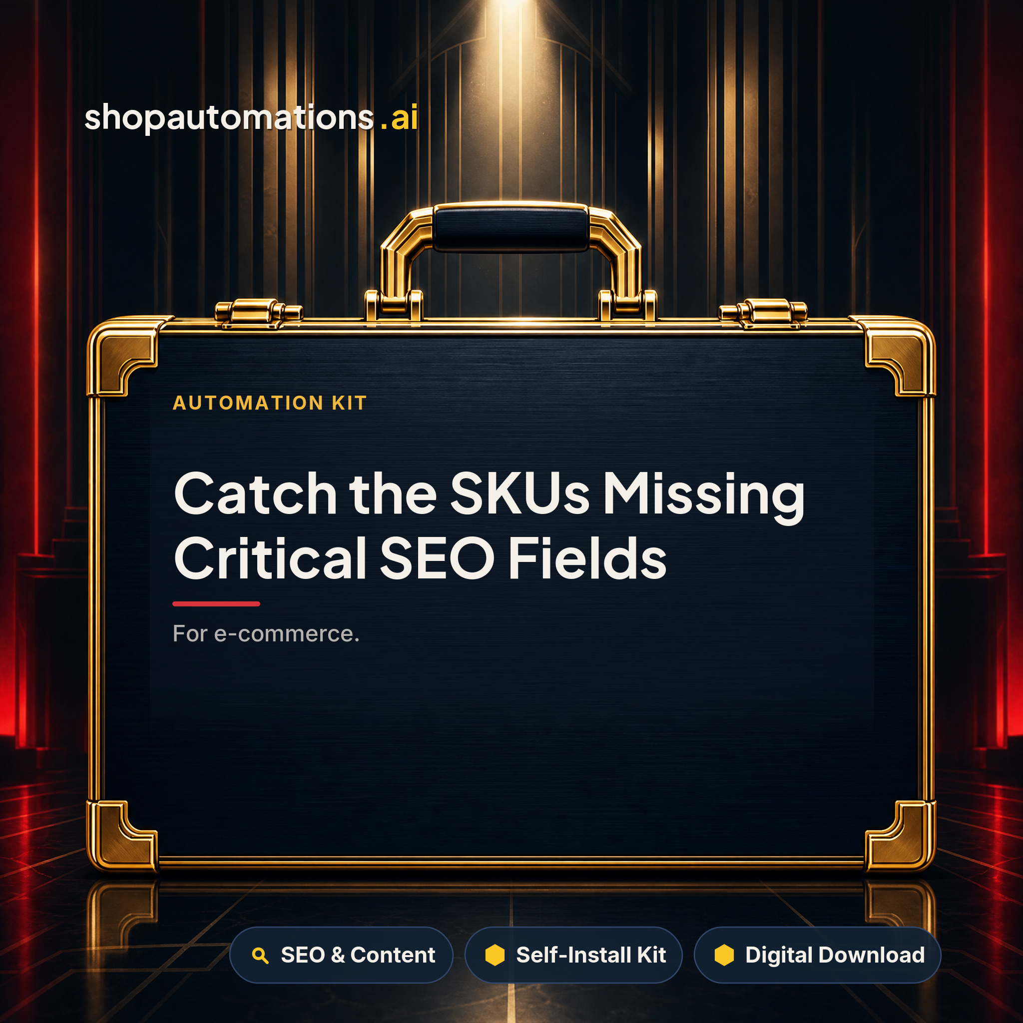 Catch the SKUs Missing Critical SEO Fields