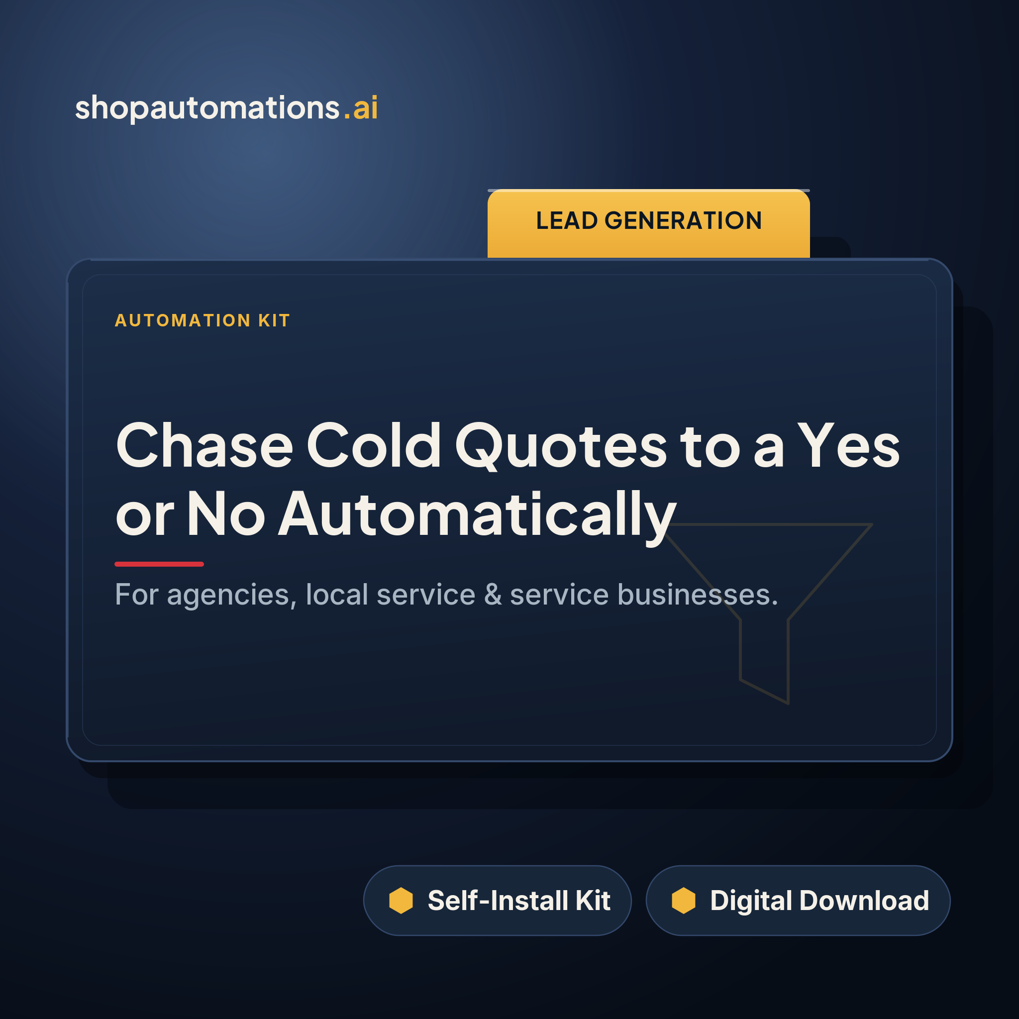 Chase Cold Quotes to a Yes or No Automatically
