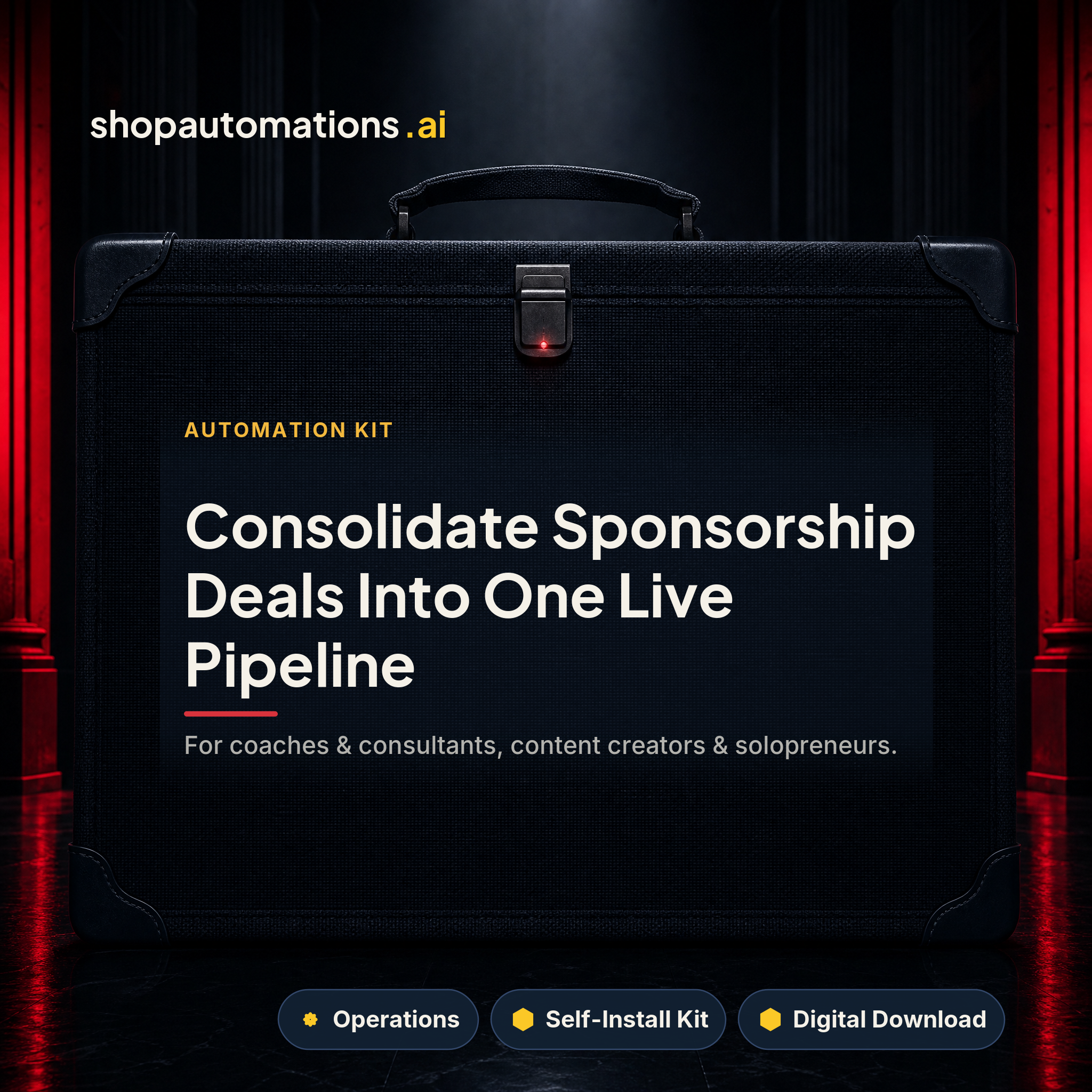 Consolidate Sponsorship Deals Into One Live Pipeline. For coaches & consultants, content creators & solopreneurs. Operations self-install kit card.