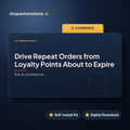 Drive Repeat Orders from Loyalty Points About to Expire
