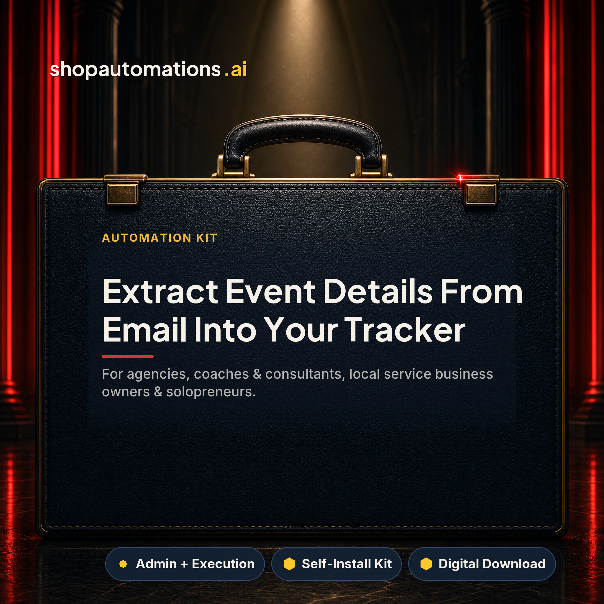 Extract Event Details From Email Into Your Tracker. For agencies, coaches & consultants, local service business owners & solopreneurs. Admin + Execution self-install kit card.