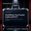 Find Where Your Funnel Leaks and Fix It