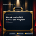Hero Attach-SKU Cross-Sell Program