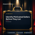 Identify Motivated Sellers Before They List