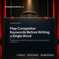 Map Competitor Keywords Before Writing a Single Word. For agencies, coaches & consultants, e-commerce owners & solopreneurs. Research self-install kit card.