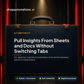 Pull Insights From Sheets and Docs Without Switching Tabs. For agencies, coaches & consultants, local service business owners & solopreneurs. Admin + Execution self-install kit card.