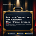 Reactivate Dormant Leads with Automated Omni-Channel Outreach