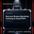 Recover Broken Backlinks Pointing to Dead PDPs