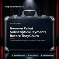 Recover Failed Subscription Payments Before They Churn