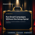 Run Email Campaigns Without the Setup Spiral
