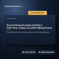 Score Inbound Leads and Get a Call-Five-Today List with Talking Points