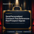 Send Personalized Outreach That References Real Prospect Signals
