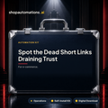 Spot the Dead Short Links Draining Trust