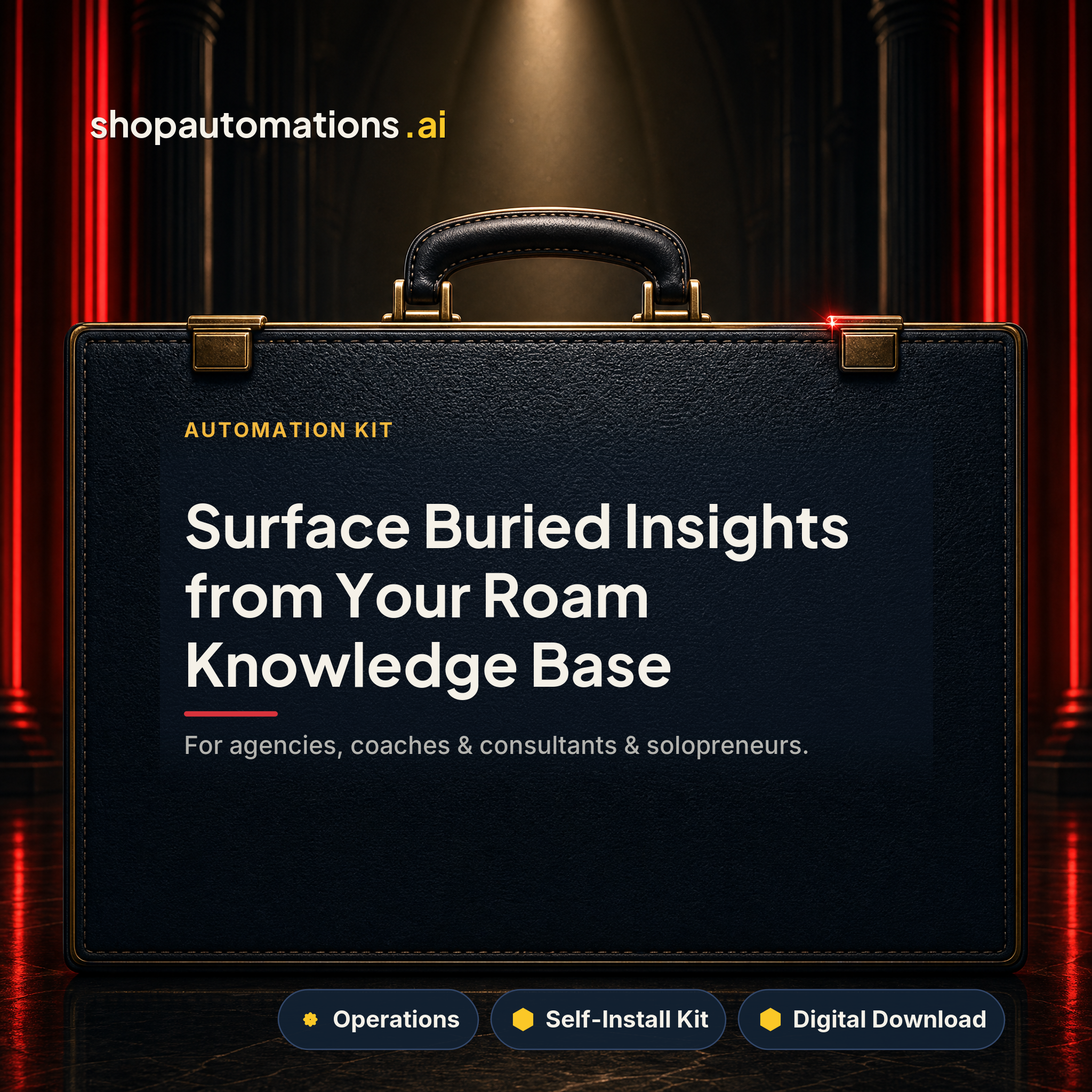 Surface Buried Insights from Your Roam Knowledge Base. For agencies, coaches & consultants & solopreneurs. Operations self-install kit card.