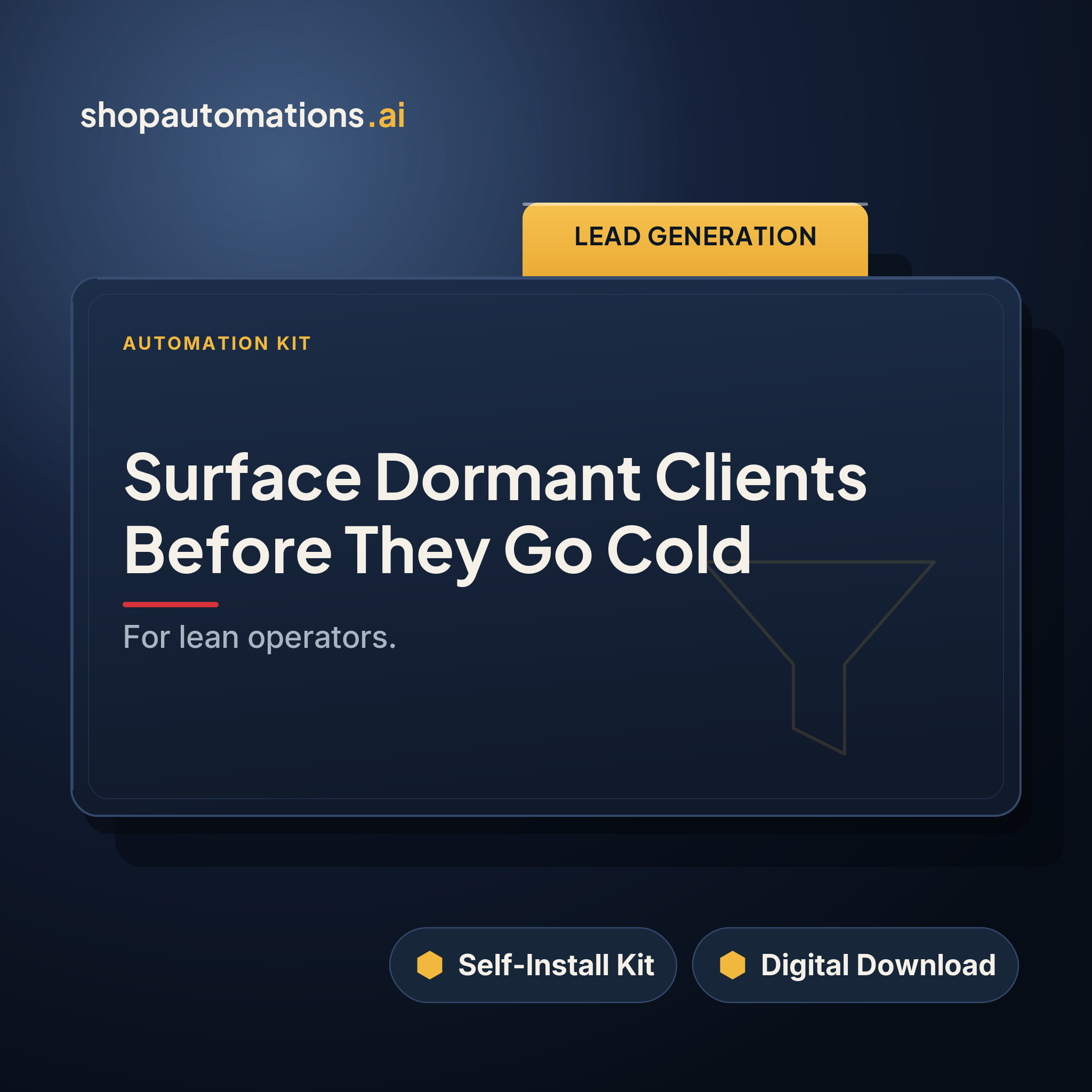 Surface Dormant Clients Before They Go Cold