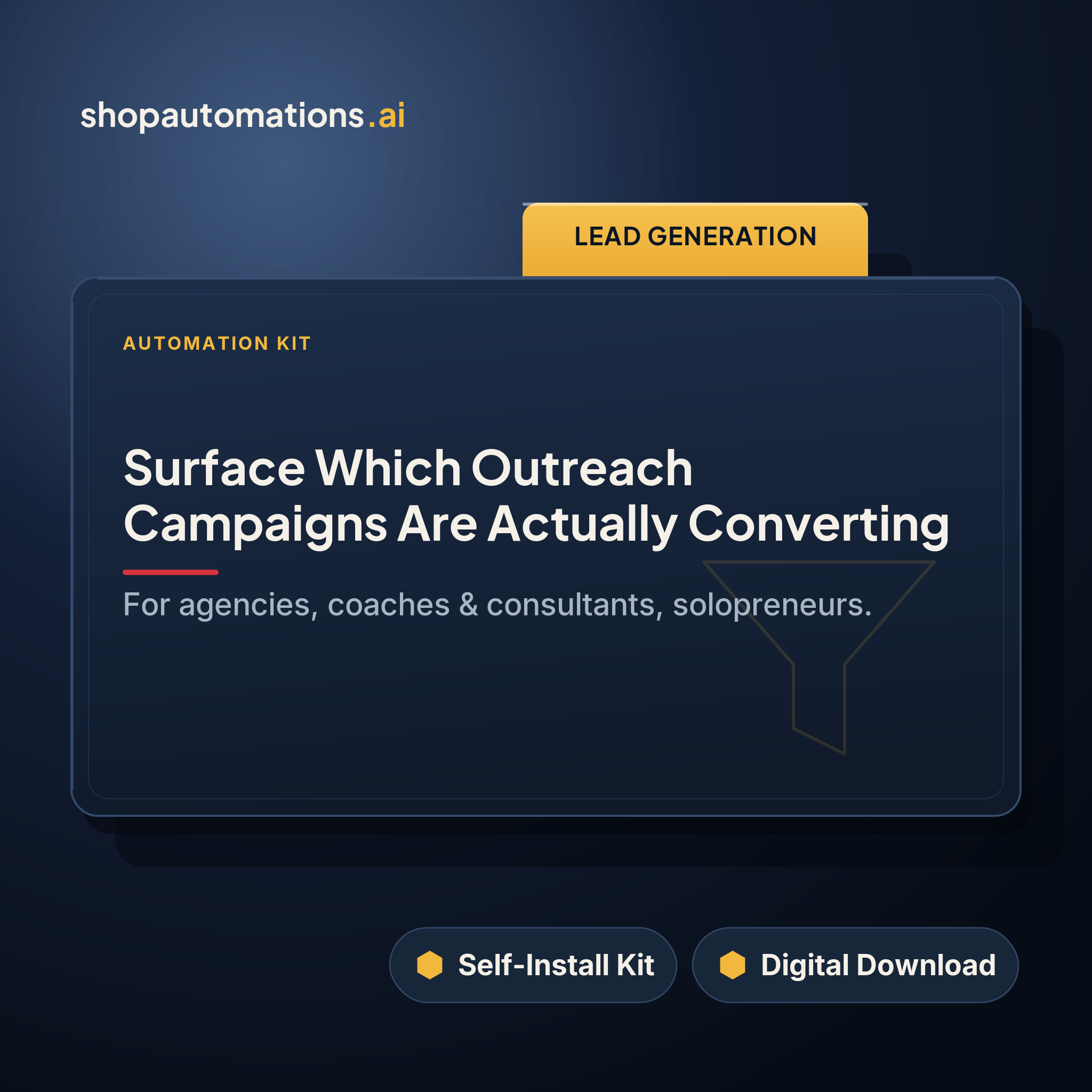 Surface Which Outreach Campaigns Are Actually Converting