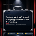 Surface Which Outreach Campaigns Are Actually Converting
