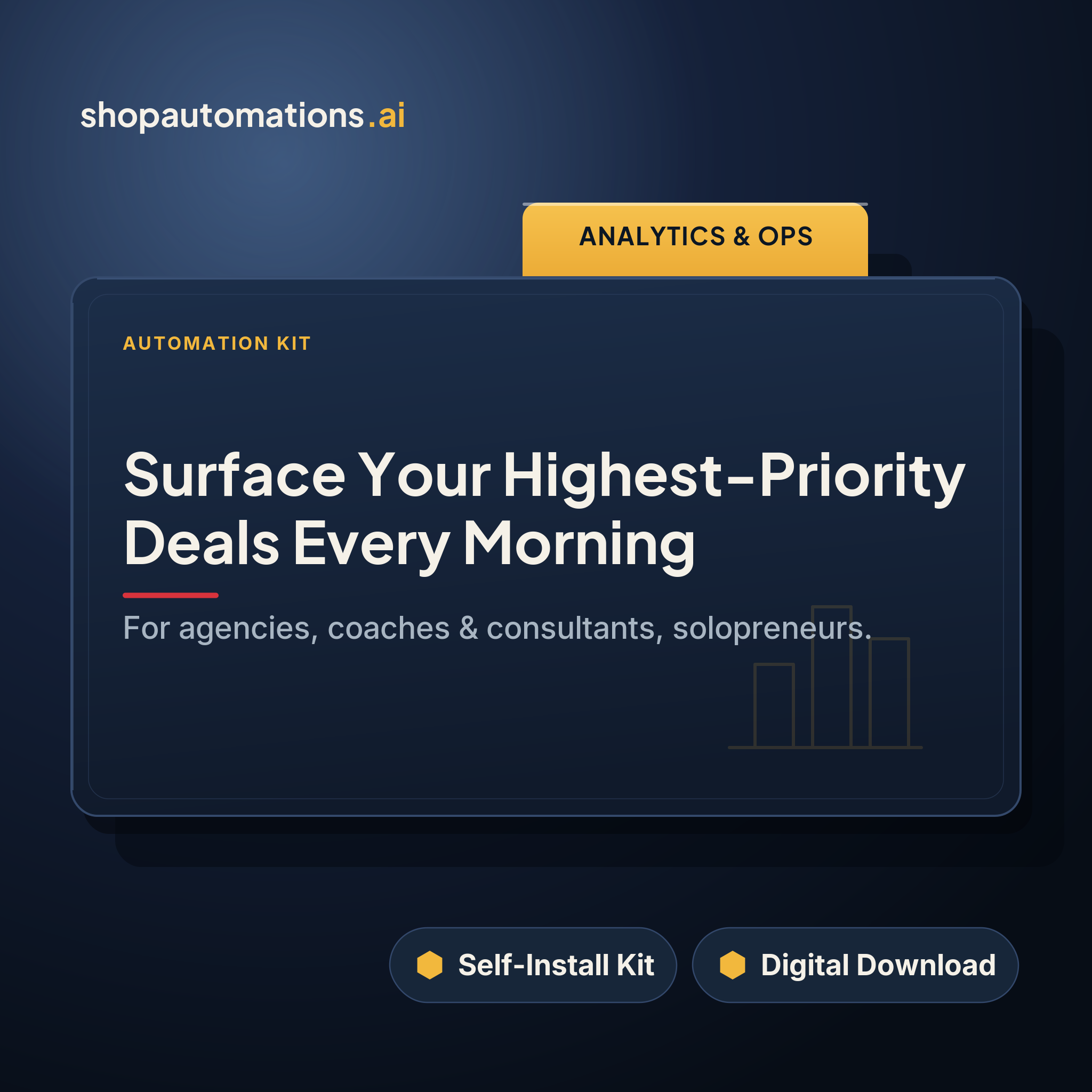 Surface Your Highest-Priority Deals Every Morning