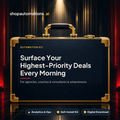 Surface Your Highest-Priority Deals Every Morning
