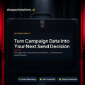 Turn Campaign Data Into Your Next Send Decision. For agencies, coaches & consultants, e-commerce & solopreneurs. Email Marketing self-install kit card.