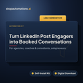 Turn LinkedIn Post Engagers into Booked Conversations