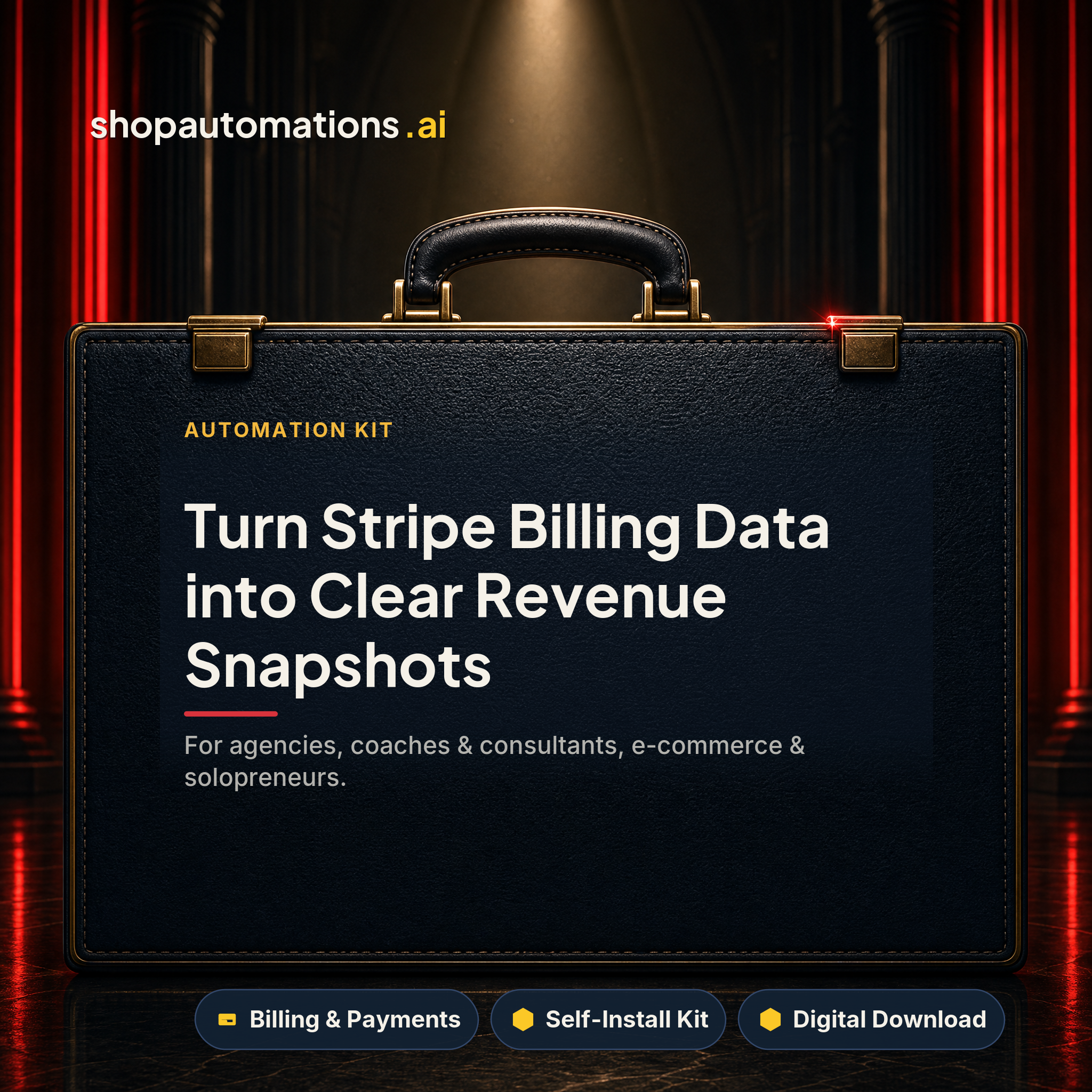 Turn Stripe Billing Data into Clear Revenue Snapshots. For agencies, coaches & consultants, e-commerce & solopreneurs. Billing & Payments self-install kit card.