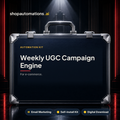 Weekly UGC Campaign Engine